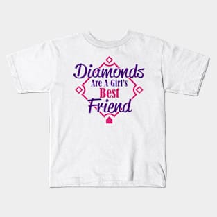 Diamonds Are A Girl's Best Friend Kids T-Shirt